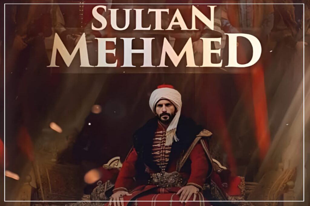 Sultan Mehmed Series: A gripping portrayal of the life and reign of Sultan Mehmed II, the conqueror of Constantinople.