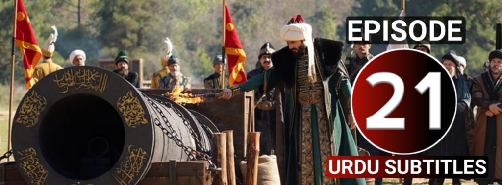  Sultan Mehmed Fateh Ep 21